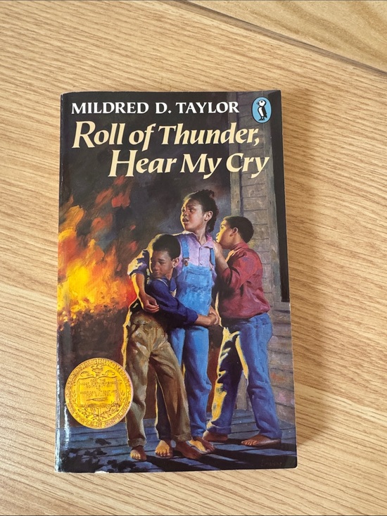 Other - Roll of Thunder, Hear My Cry by Mildred D. Taylor.